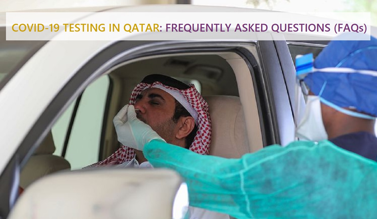 COVID-19 Testing in Qatar Frequently Asked Questions (FAQs)